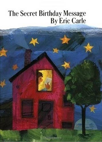 Eric Carle The Secret Birthday Message (Tascabile)