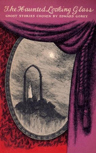 Edward Gorey The Haunted Looking Glass (Tascabile)