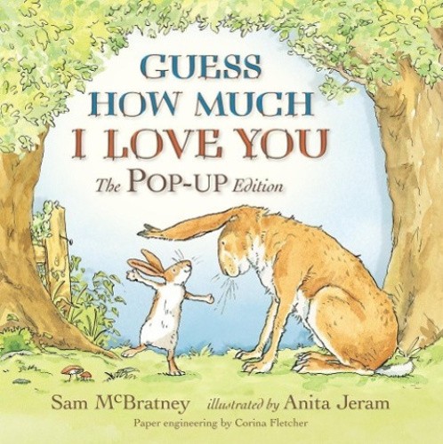 Guess How Much I Love You (Guess How Much I Love You) by Anita Jeram [Hardback]