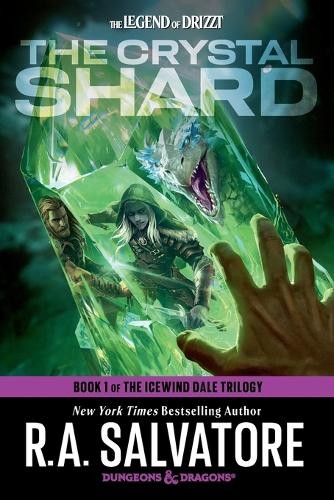R.A. Salvatore The Crystal Shard: Dungeons & Dragons (Tascabile)