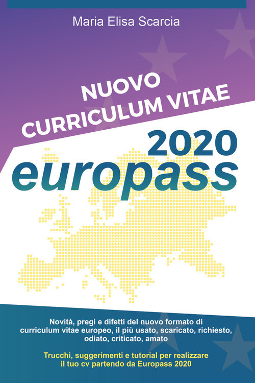Nuovo curriculum vitae Europass 2020 - Maria Elisa Scarcia - 2020