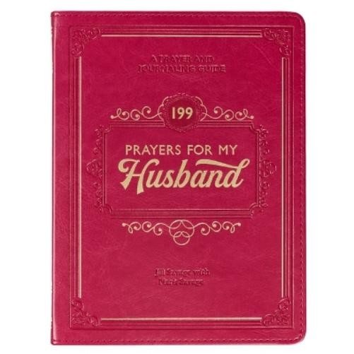 Christian Art G Gift Book 199 Prayers for My Husband Faux (Rilegato in ecopelle)