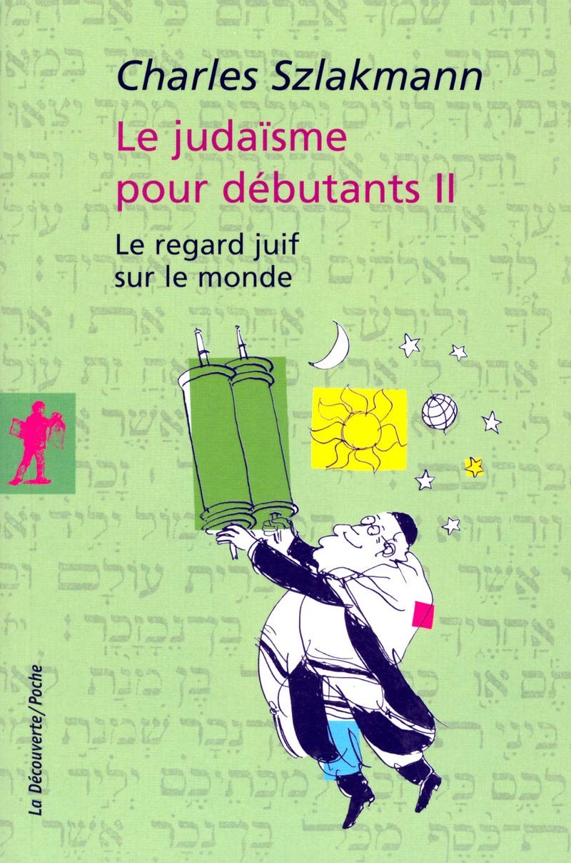 9782707148230 Le judaïsme pour débutants: Tome 2, Le regard ju... le monde: 02