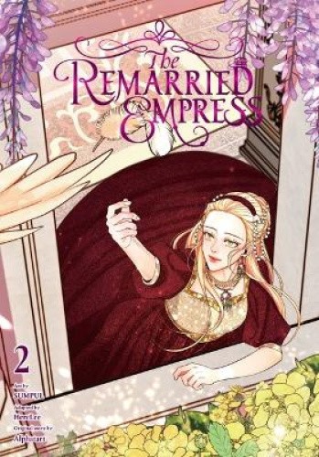 The Remarried Empress, Vol. 2 (REMARRIED EMPRESS GN) by Alphatart [Paperback]