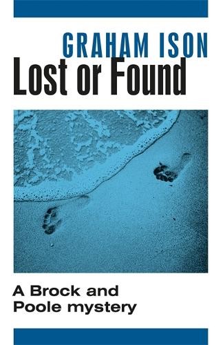 Graham Ison Lost or Found (Tascabile) Brock and Poole