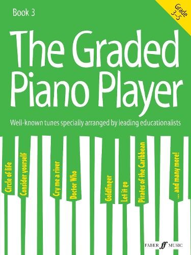 Various The Graded Piano Player: Grade 3-5 (Sheet Music) Graded Piano Player