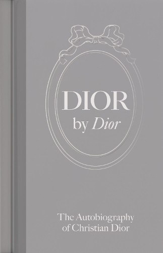 Christian Dior Dior by Dior (Copertina rigida)
