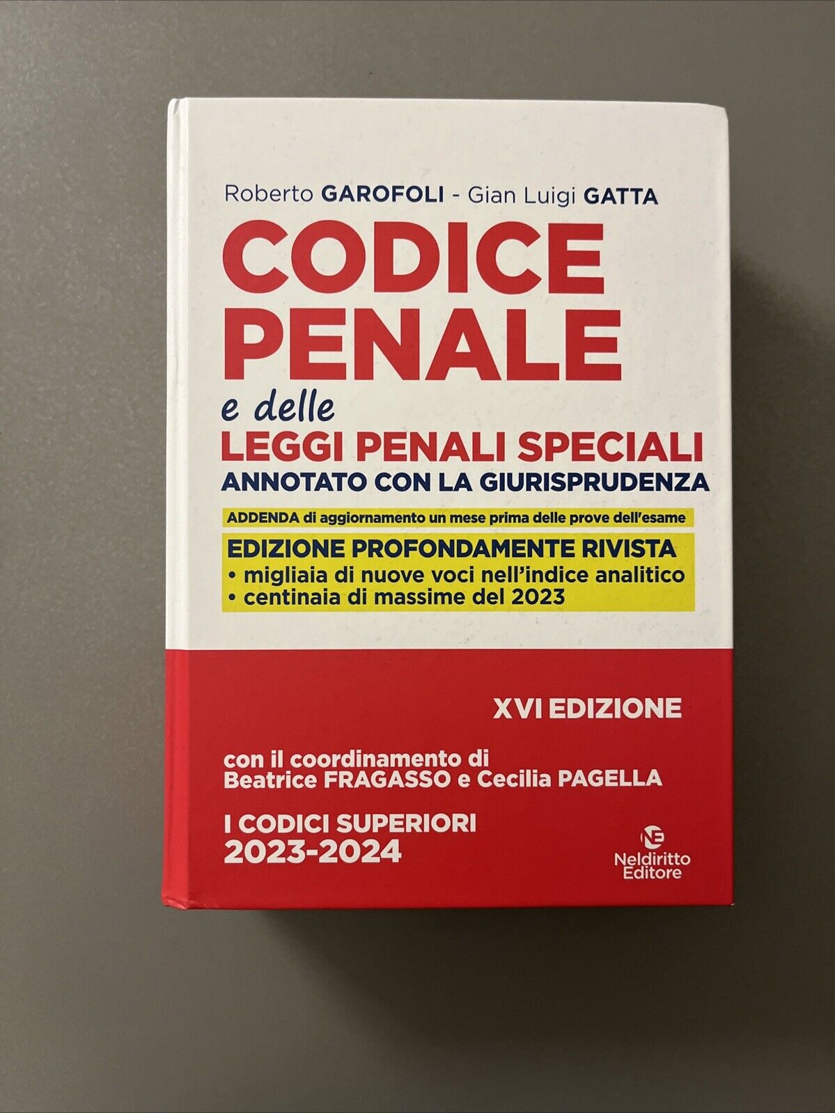 Codice Penale  Garofoli e Gatta. 2023 2024