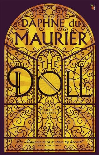 Daphne Du Maurier The Doll: Short Stories (Tascabile) Virago Modern Classics