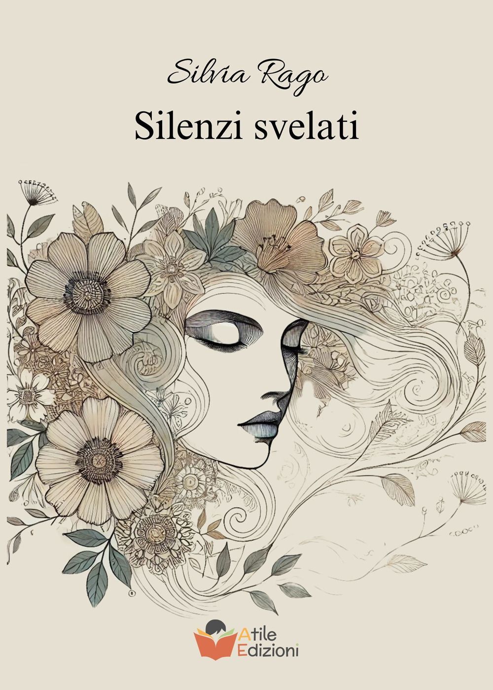 Libri Rago Silvia - Silenzi Svelati
