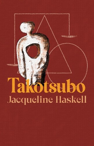 Takotsubo by Jacqueline Haskell [Paperback]