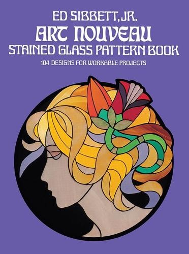 Ed Sibbett Art Nouveau Stained Glass Pattern Book (Merchandise)