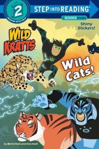 Chris Kratt Wild Cats! (Tascabile) Step Into Reading