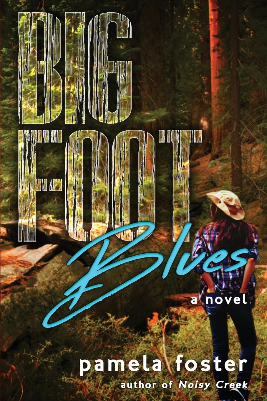 Pamela Foster Bigfoot Blues: 2 (The Bigfoot Trilogy) (Tascabile)