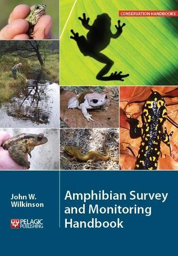 John W. Wilkinson Amphibian Survey and Monitoring Handbook (Copertina rigida)
