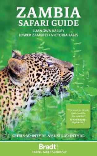Chris McIntyre Susan McIntyre Zambia Safari Guide (Tascabile)