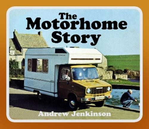 Andrew Jenkinson The Motorhome Story (Tascabile)
