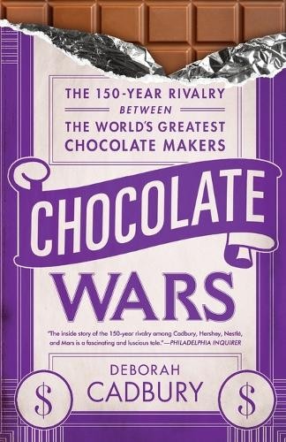 Deborah Cadbury Chocolate Wars (Tascabile)