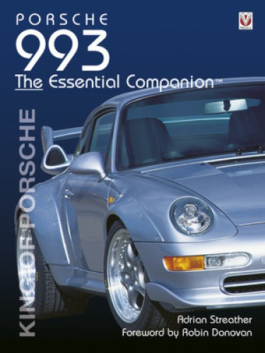 Porsche 993: King of Porsche by Adrian Streather [Paperback]