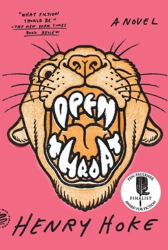 Henry Hoke Open Throat (Tascabile)