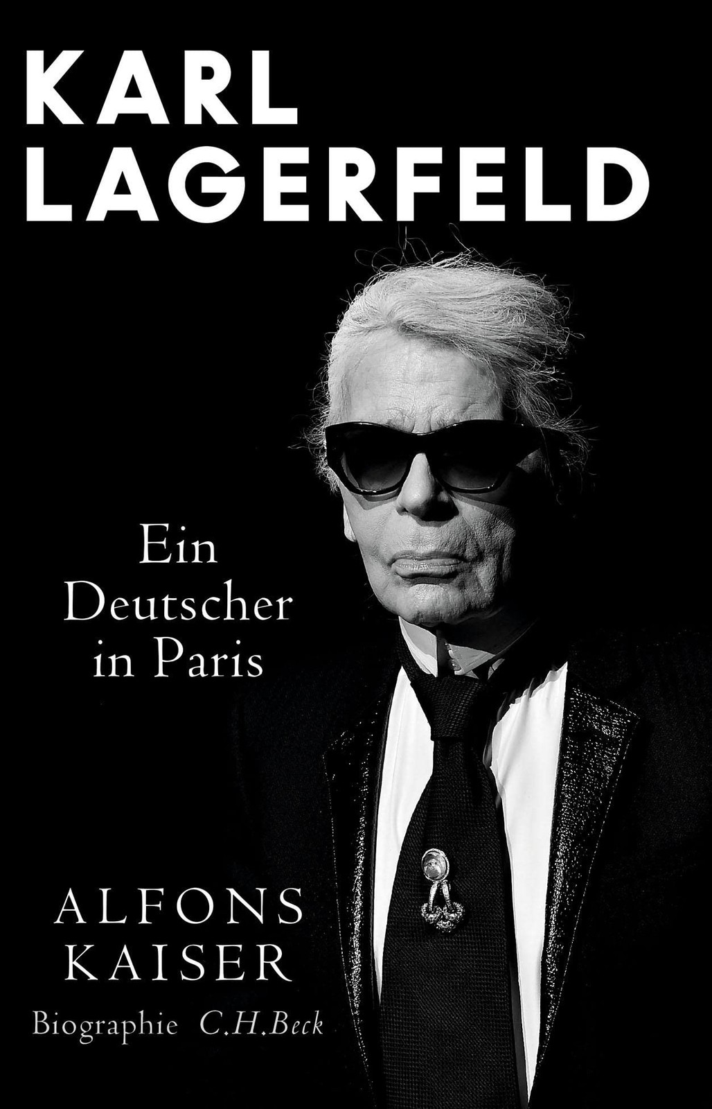 Alfons Kaiser Karl Lagerfeld: Ein Deutscher in Paris (Copertina rigida)
