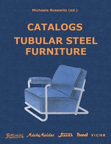 Catalogs Tubular Steel Furniture (Tascabile)