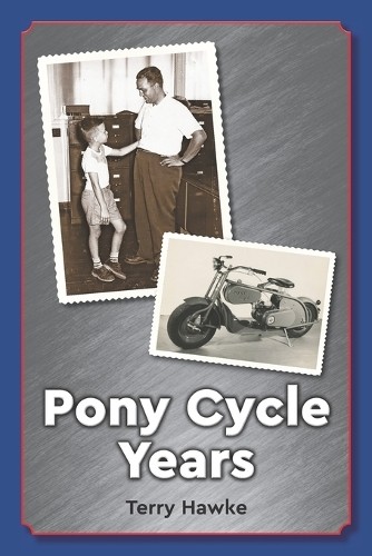 Dave Lappin Terry C Hawke Pony Cycle Years (Tascabile)