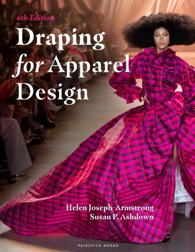 Helen Joseph-Armstrong Susan P. Ash Draping for Apparel De (Mixed Media Product)
