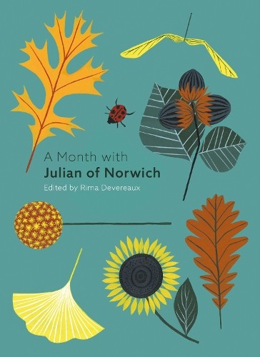 Edited by Rima Devereaux A Month with Julian of Norwich (Tascabile) Month With
