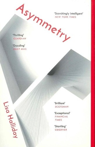 Asymmetry by Lisa Halliday [Paperback]