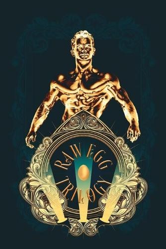 Raw Egg Nationalist Raw Egg Trilogy (Tascabile) Raw Egg Nationalist Presents