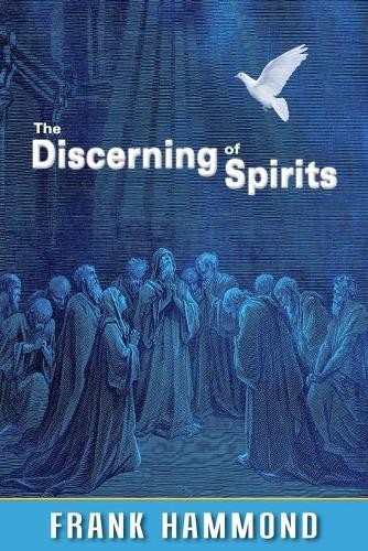 Frank Hammond The Discerning of Spirits (Tascabile)