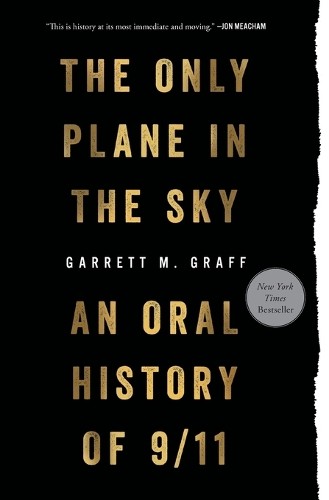 Garrett M Graff Only Plane in the Sky (Tascabile)