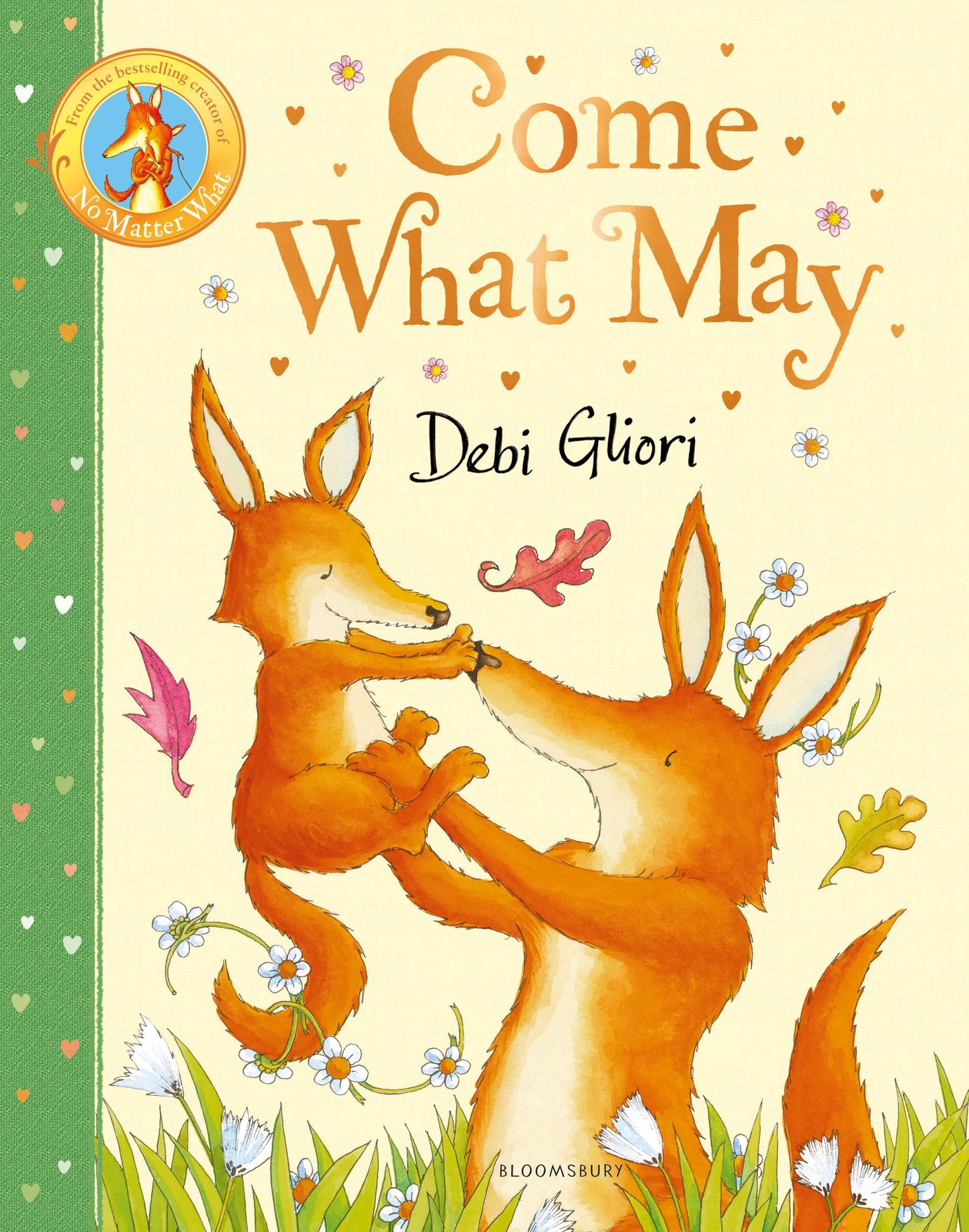 Debi Gliori Come What May (Copertina rigida)