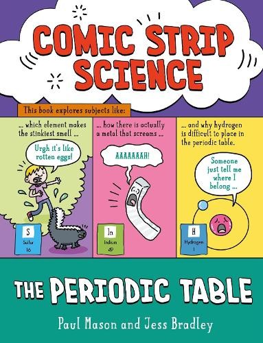 Paul Mason Comic Strip Science: The Periodic Table (Tascabile)