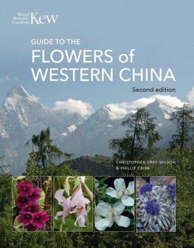 Guide to the Flowers of Western China: Second edition [Hardback]