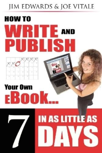 Jim Edwards Joe How to Write and Publish Your Own eBook in as Little (Tascabile)