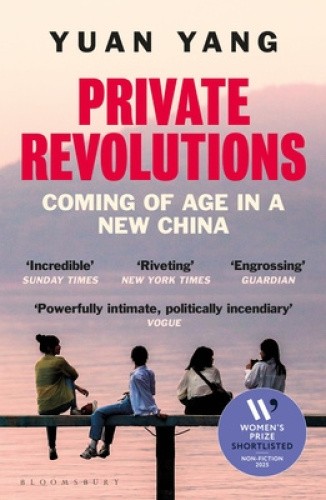 Private Revolutions: Shortlisted for the Women's Prize for Non-Fiction 2025