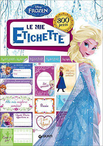 Libro FROZEN LE MIE ETICHETTE AA.VV Giunti 9788852226533
