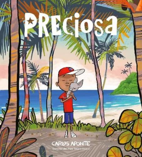 Carlos Aponte Preciosa (Precious Spanish Edition) (Copertina rigida)