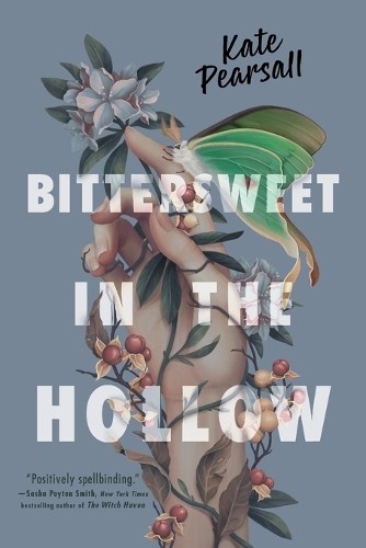 Kate Pearsall Bittersweet in the Hollow (Tascabile)