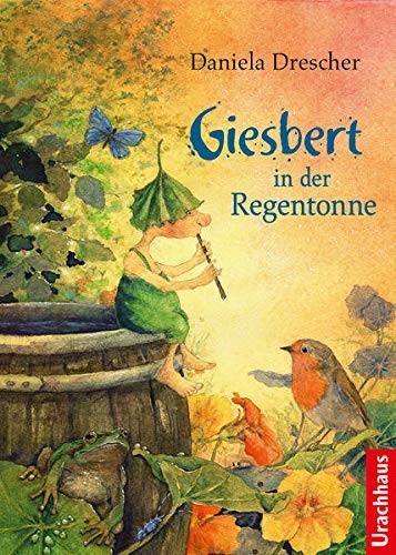 Daniela Drescher Giesbert in der Regentonne (Copertina rigida)