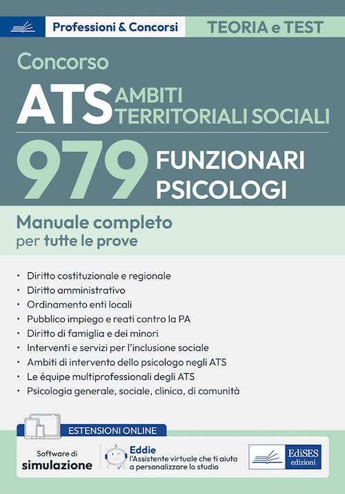 979 FUNZIONARI PSICOLOGI - CONCORSO ATS - MANUALE COMPLETO  - AA.VV. - Edises