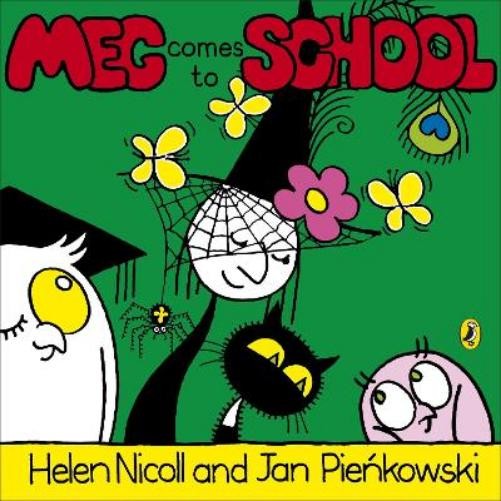 Helen Nicoll Meg Comes to School (Tascabile) Meg and Mog