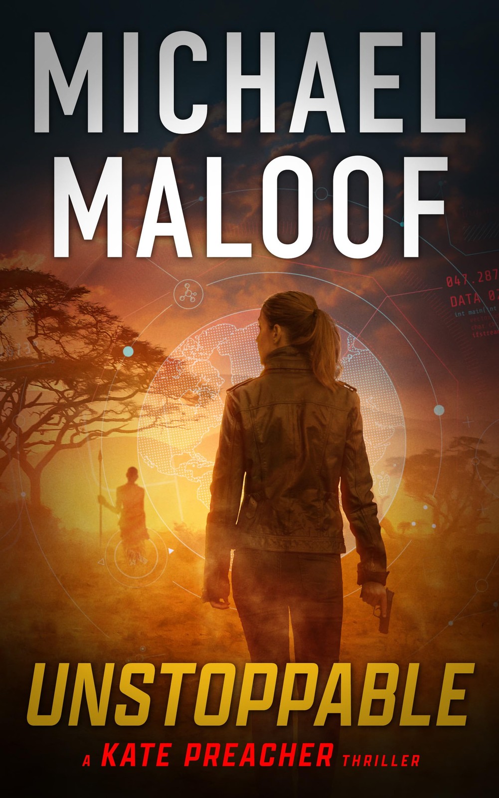 Michael Maloof Unstoppable (Copertina rigida) Kate Preacher Thriller