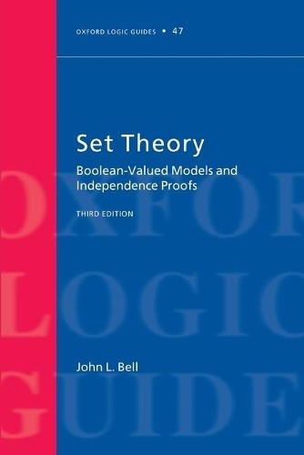 John L. Bell Set Theory (Tascabile) Oxford Logic Guides