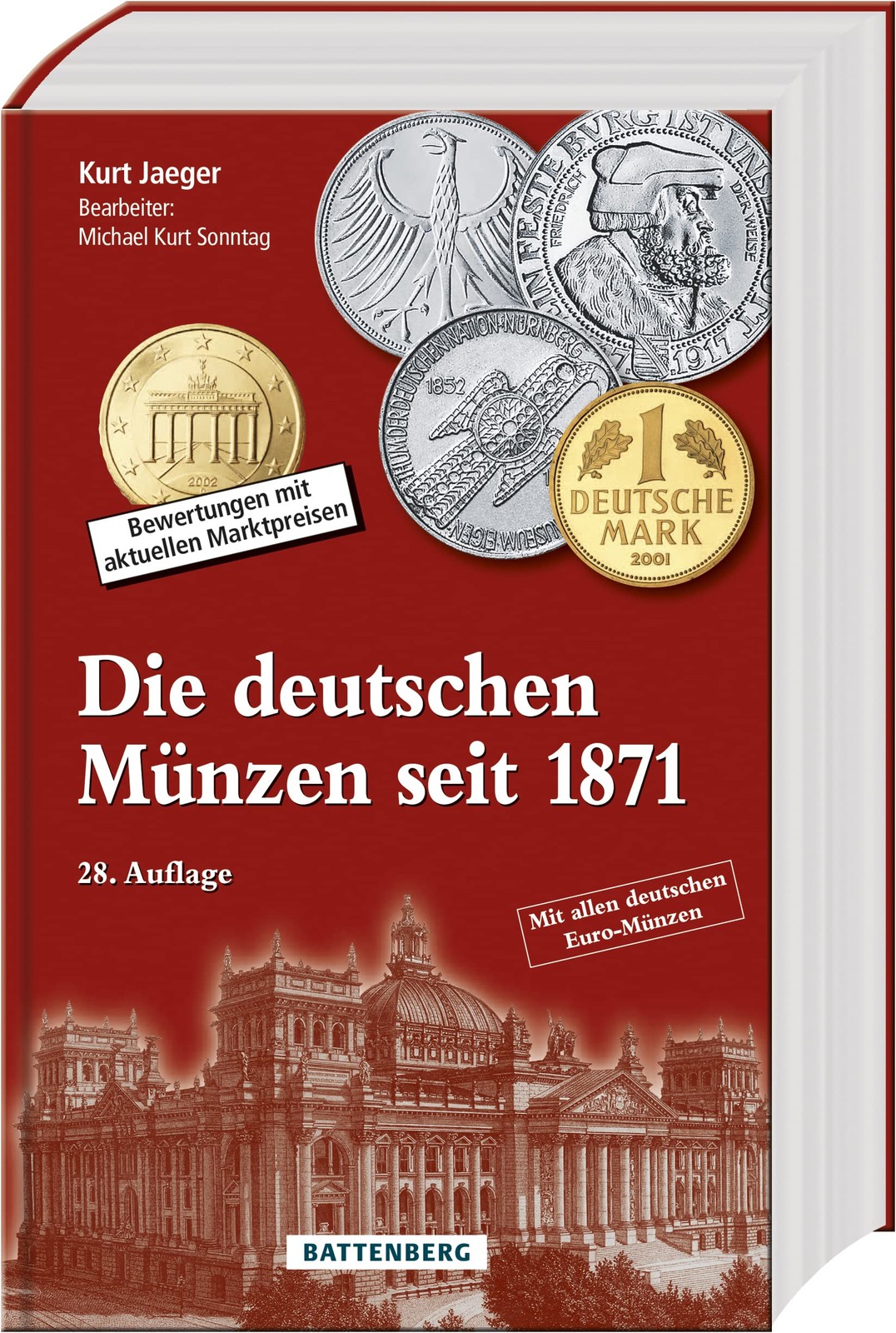 Kurt Jaeger Micha Die deutschen Münzen seit 1871: Bewertunge (Copertina rigida)