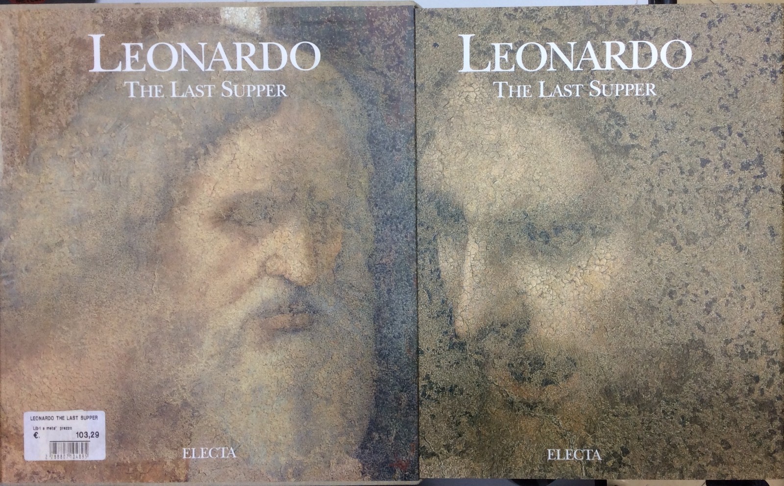 Leonardo. The last supper - Aa.Vv. - Ed.Inglese - Electa-arte