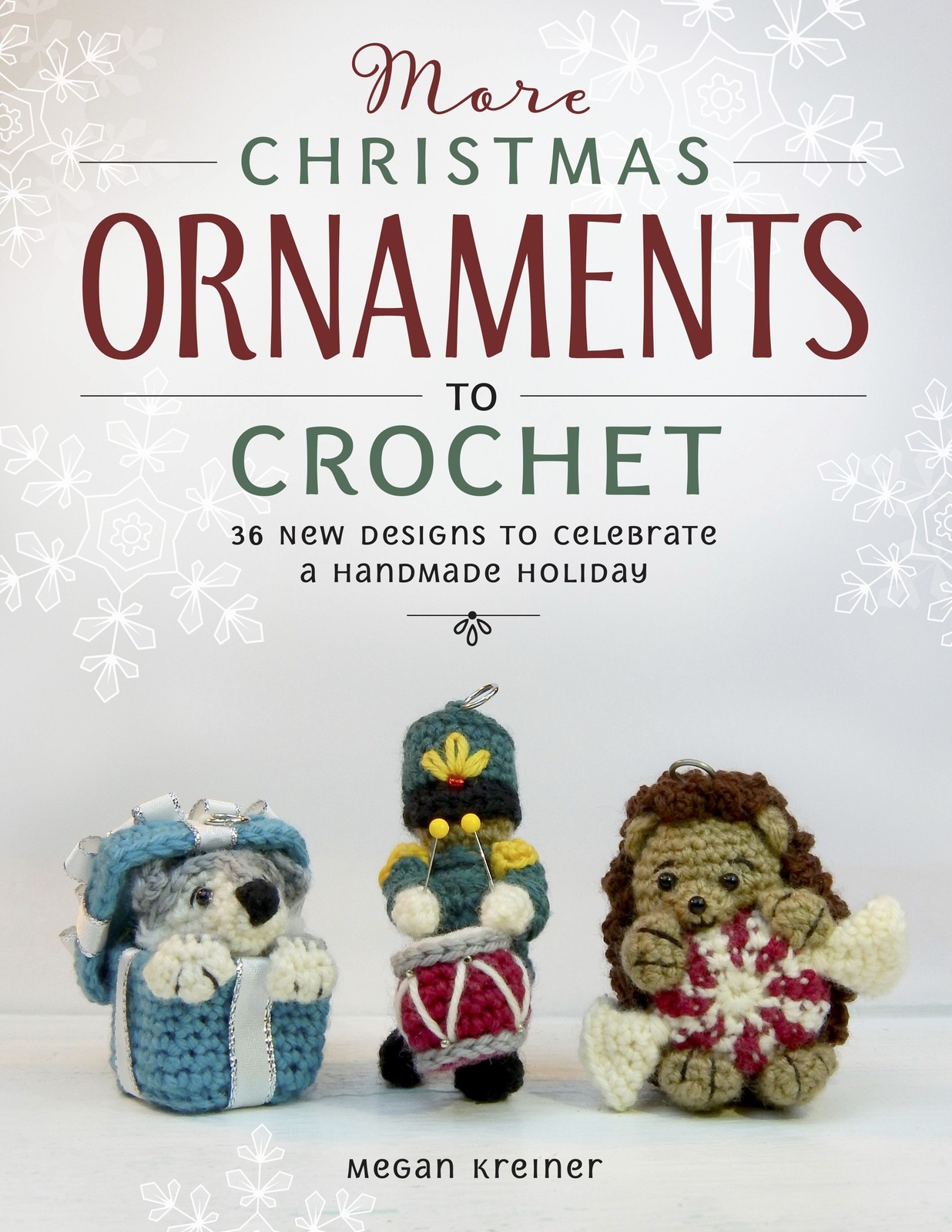 Megan Kreiner More Christmas Ornaments to Crochet (Tascabile)
