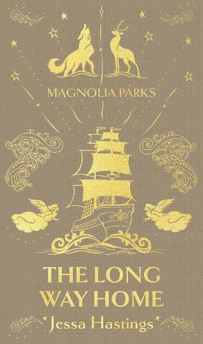 Magnolia Parks: The Long Way Home: Deluxe (Magnolia Parks Universe) [Special